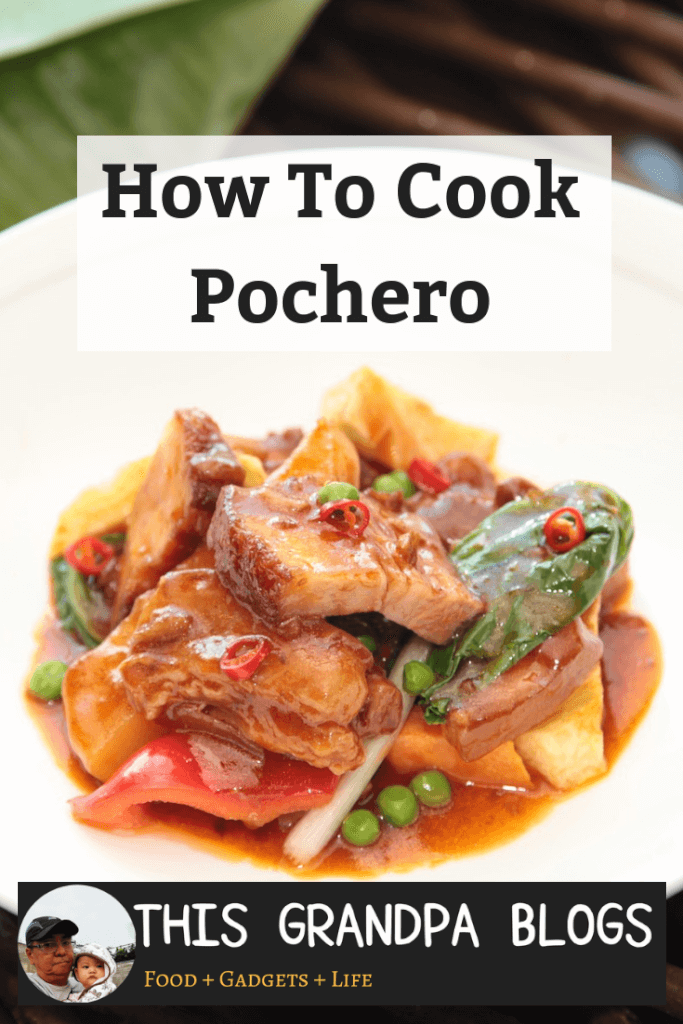 How To Cook Pochero